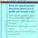 خرید و دانلود نسخه کامل کتاب Traditional Chinese Medicine: A Natural Guide to Weight Loss That Lasts