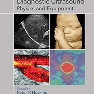 خرید و دانلود نسخه کامل کتاب Diagnostic Ultrasound, Third Edition: Physics and Equipment
