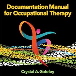 خرید و دانلود نسخه کامل کتاب Documentation Manual for Occupational Therapy
