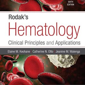 خرید و دانلود نسخه کامل کتاب Rodak’s Hematology – E-Book: Clinical Principles and Applications 6th Edition