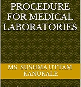 خرید و دانلود نسخه کامل کتاب Quality System Procedure for medical laboratories: Complete set of QSP – ISO 15189 clauses, easy to edit template