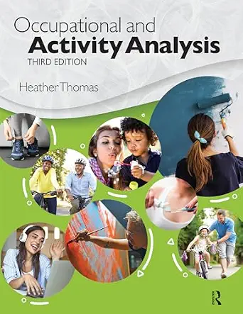 خرید و دانلود نسخه کامل کتاب Occupational and Activity Analysis_6a6f384aea615.webp خرید و دانلود نسخه کامل کتاب Occupational and Activity Analysis