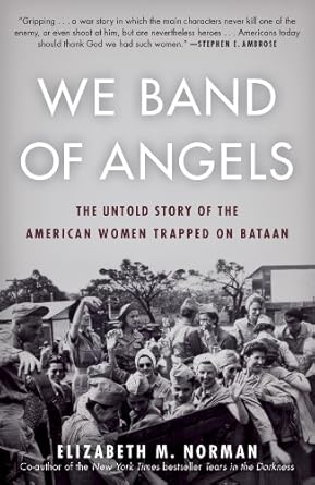خرید و دانلود نسخه کامل کتاب We Band of Angels: The Untold Story of the American Women Trapped on Bataan_6a6d8f6a07ae5.jpeg خرید و دانلود نسخه کامل کتاب We Band of Angels: The Untold Story of the American Women Trapped on Bataan