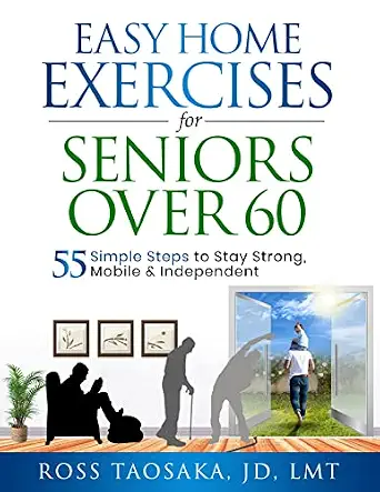 خرید و دانلود نسخه کامل کتاب Easy Home Exercises for Seniors Over 60: 55 Simple Steps to Stay Strong, Mobile and Independent_6a6e4afb7e0e3.webp خرید و دانلود نسخه کامل کتاب Easy Home Exercises for Seniors Over 60: 55 Simple Steps to Stay Strong, Mobile and Independent