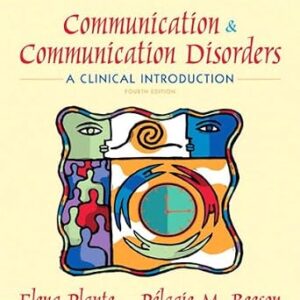 خرید و دانلود نسخه کامل کتاب Communication and Communication Disorders: A Clinical Introduction (Allyn & Bacon Communication Sciences and Disorders)