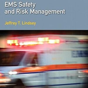 خرید و دانلود نسخه کامل کتاب EMS Safety and Risk Management (Paramedic Care)