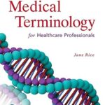 خرید و دانلود نسخه کامل کتاب Medical Terminology for Healthcare Professionals