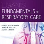 خرید و دانلود نسخه کامل کتاب Egan’s Fundamentals of Respiratory Care E-Book 12th Edition