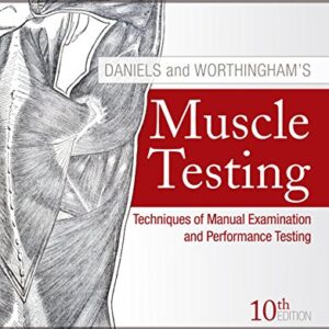 خرید و دانلود نسخه کامل کتاب Daniels and Worthingham’s Muscle Testing E-Book: Techniques of Manual Examination and Performance Testing 10th Edition