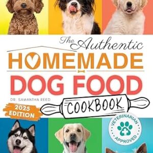 خرید و دانلود نسخه کامل کتاب The Authentic Homemade Dog Food Cookbook: Vet-Approved, Nutritious Allergy-Friendly Recipes for Dogs of All Sizes: Feeding Guide, Meal Plan, PLUS Bonus … Homemade Dog Food Cookbook Series 1)
