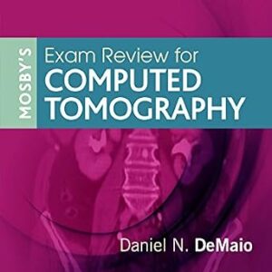 خرید و دانلود نسخه کامل کتاب Mosby’s Exam Review for Computed Tomography – E-Book