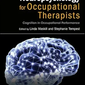 خرید و دانلود نسخه کامل کتاب Neuropsychology for Occupational Therapists: Cognition in Occupational Performance