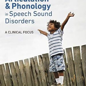 خرید و دانلود نسخه کامل کتاب Articulation and Phonology in Speech Sound Disorders: A Clinical Focus (2-downloads)