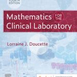 خرید و دانلود نسخه کامل کتاب Mathematics for the Clinical Laboratory E-Book 4th Edition