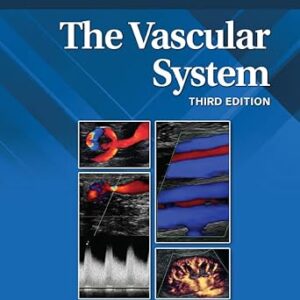 خرید و دانلود نسخه کامل کتاب The Vascular System (Diagnostic Medical Sonography Series)