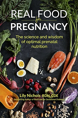 خرید و دانلود نسخه کامل کتاب Real Food for Pregnancy: The Science and Wisdom of Optimal Prenatal Nutrition_6a6d84fabf52b.jpeg خرید و دانلود نسخه کامل کتاب Real Food for Pregnancy: The Science and Wisdom of Optimal Prenatal Nutrition