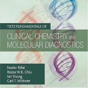خرید و دانلود نسخه کامل کتاب Tietz Fundamentals of Clinical Chemistry and Molecular Diagnostics – E-Book