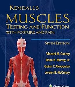 خرید و دانلود نسخه کامل کتاب Kendall’s Muscles: Testing and Function with Posture and Pain