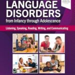 خرید و دانلود نسخه کامل کتاب Language Disorders from Infancy Through Adolescence – E-Book