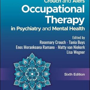 خرید و دانلود نسخه کامل کتاب Crouch and Alers Occupational Therapy in Psychiatry and Mental Health