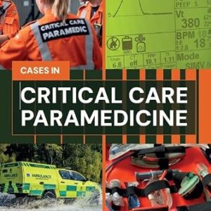 خرید و دانلود نسخه کامل کتاب Critical Care Paramedicine: A Case-Based Approach