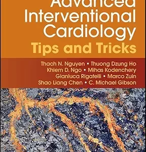 خرید و دانلود نسخه کامل کتاب Practical Handbook of Advanced Interventional Cardiology: Tips and Tricks