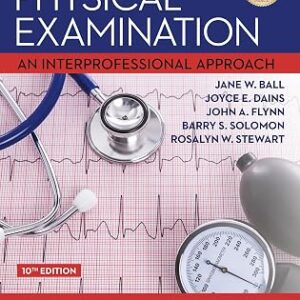 خرید و دانلود نسخه کامل کتاب Seidel’s Guide to Physical Examination – E-Book: An Interprofessional Approach 10th Edition