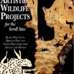 خرید و دانلود نسخه کامل کتاب Artistic Wildlife Projects for the Scroll Saw