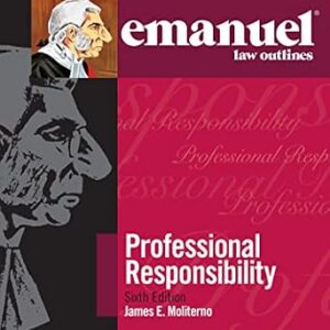 خرید و دانلود نسخه کامل کتاب زبان اصلی Emanuel Law Outlines for Professional Responsibility (Emanuel Law Outlines Series) PDF | دانلود کتاب خارجی